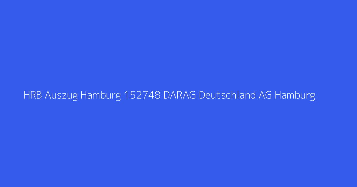 HRB Auszug Hamburg 152748 DARAG Deutschland AG Hamburg